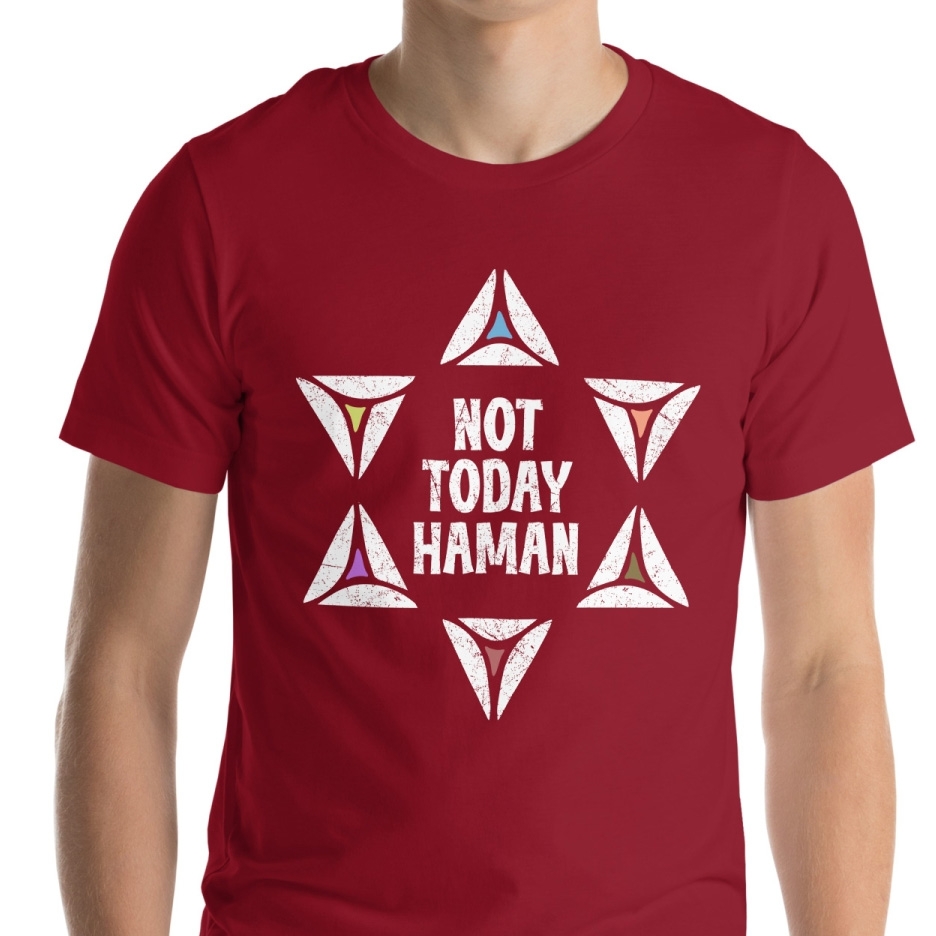 Not Today Haman Purim T-Shirt - Unisex main product photo