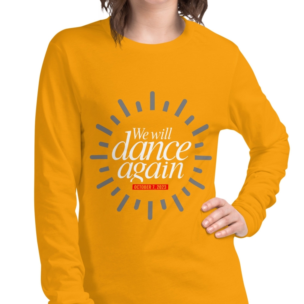 We Will Dance Again Unisex Long Sleeve Tee main product photo