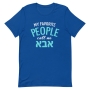 My Favorite People Call Me Abba: Fun T-Shirt - 3