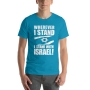"Wherever I Stand, I Stand with Israel" Unisex T-Shirt - 2