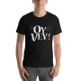 Oy Vey! Funny Jewish T-Shirt - 4