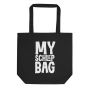 My Schlep Bag Eco Tote Bag - 2