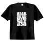 Israel T-Shirt - You Will Never Walk Alone. Variety of Colors - 1