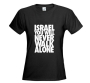 Israel T-Shirt - You Will Never Walk Alone. Variety of Colors - 5