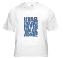 Israel T-Shirt - You Will Never Walk Alone. Variety of Colors - 2