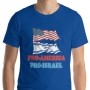 Pro-America, Pro-Israel. Cool Jewish T-Shirt (Choice of Colors) - 9