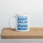 "Don't Tell Me to Keep Calm, I Am a Jewish Mother" Coffee Mug - 5