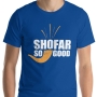 Shofar So Good Unisex Rosh Hashanah T-Shirt - 1