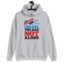 Israel You Are Not Alone - Unisex Hoodie - 3