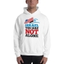 Israel You Are Not Alone - Unisex Hoodie - 7