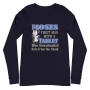 Moses: First Man To Download From The Cloud Unisex Long Sleeve Tee - 2