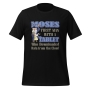 Moses: First Man To Download From The Cloud. Fun Jewish T-Shirt - 4