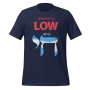 When They Go Low We Go Chai Unisex T-Shirt - 5