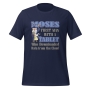 Moses: First Man To Download From The Cloud. Fun Jewish T-Shirt - 9