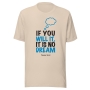 Herzel Dream Quote Unisex T-shirt - 6