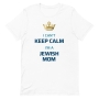 I Can't Keep Calm, I'm a Jewish Mom T-Shirt - 9
