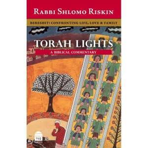 Torah Lights. Volume I: Bereshit, Confronting Life, Love & Family (Hardcover)