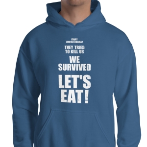 We Survived, Let's Eat - Unisex Hoodie
