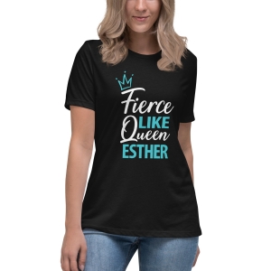 Fierce Like Queen Esther Women's Relaxed T-Shirt