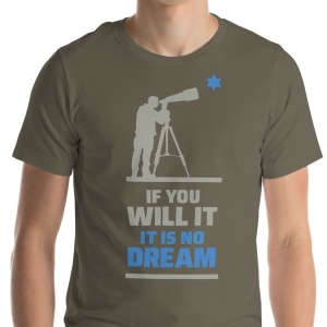 If You Will It It Is No Dream Unisex T-Shirt