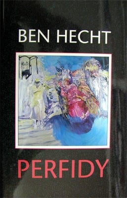  Perfidy by Ben Hecht (Hardcover) - 1
