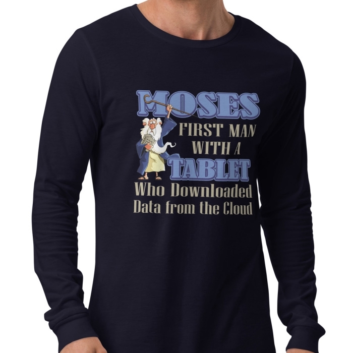 Moses: First Man To Download From The Cloud Unisex Long Sleeve Tee - 1