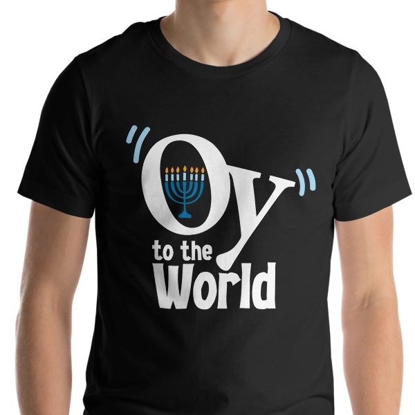 "Oy" to the World Jewish T-Shirt - Unisex - 1