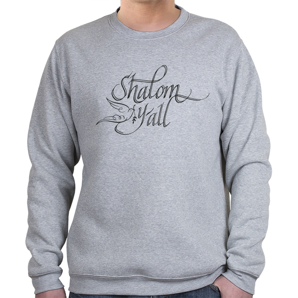 Shalom Y'All Sweatshirt (Choice of Colors) - 1