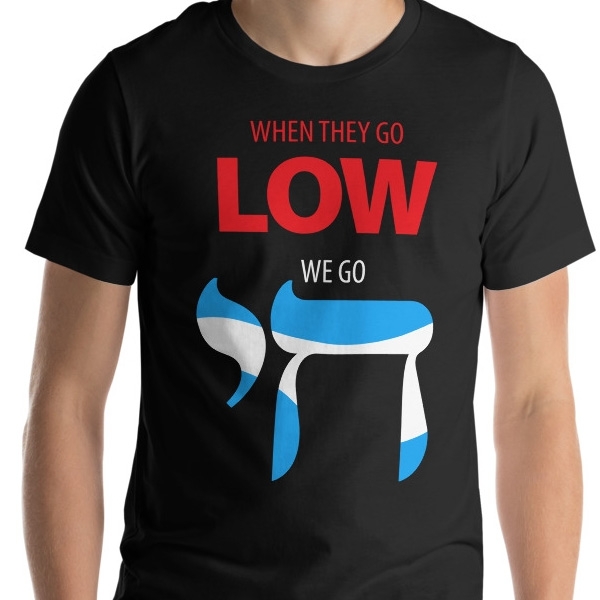 When They Go Low We Go Chai Unisex T-Shirt - 1